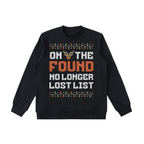 🎄 "Found No Longer Lost List 2" Essential Crewneck  Sweatshirt 🎄