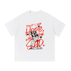 "Don't Lose Hope Nor Be Sad" Essential Cotton T-Shirt