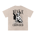 "Make Heaven Crowded" Snow Washed T-Shirt