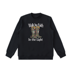 🎄 "Walk By Faith" Essential Crewneck  Sweatshirt 🎄