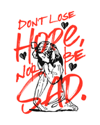 "Don't Lose Hope Nor Be Sad" Essential Cotton T-Shirt