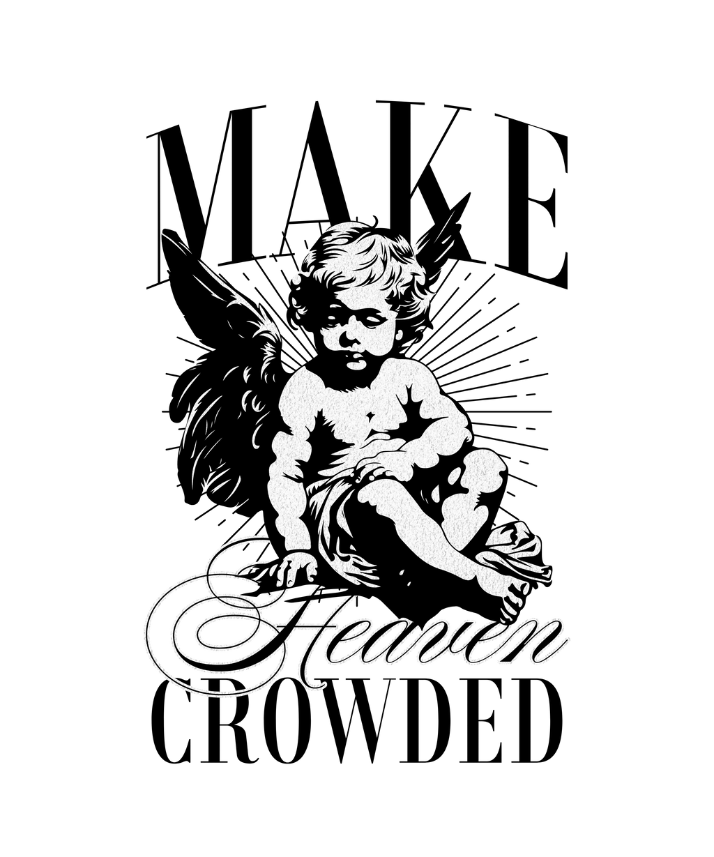 "Make Heaven Crowded" Snow Washed T-Shirt