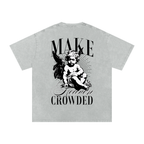 "Make Heaven Crowded" Snow Washed T-Shirt