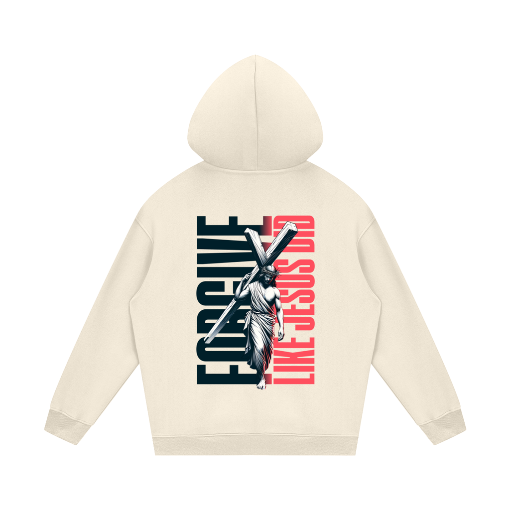 "FORGIVE LIKE JESUS DID" Streetwear Fleece Hoodie