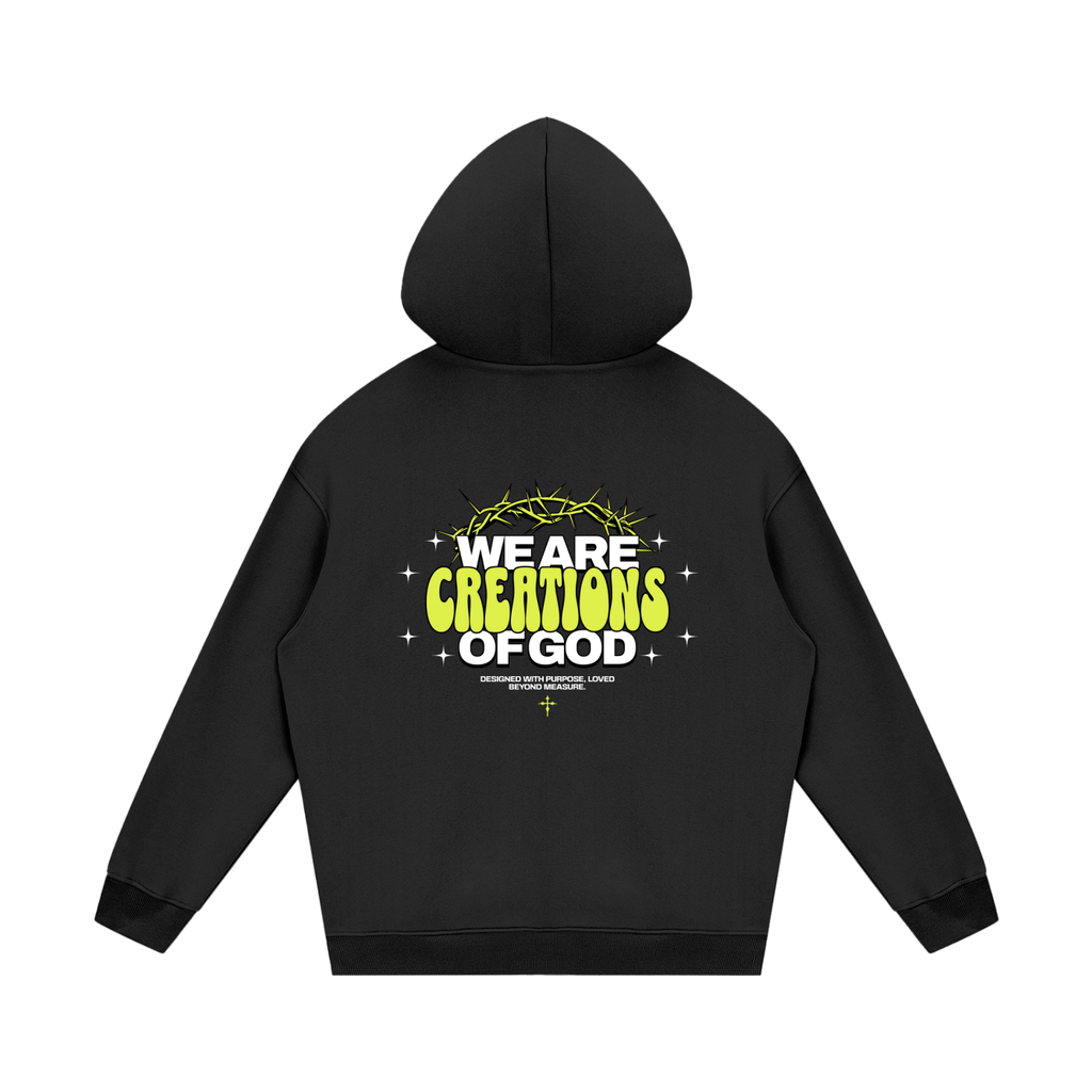 "We Are Creations Of God" Streetwear Fleece Hoodie