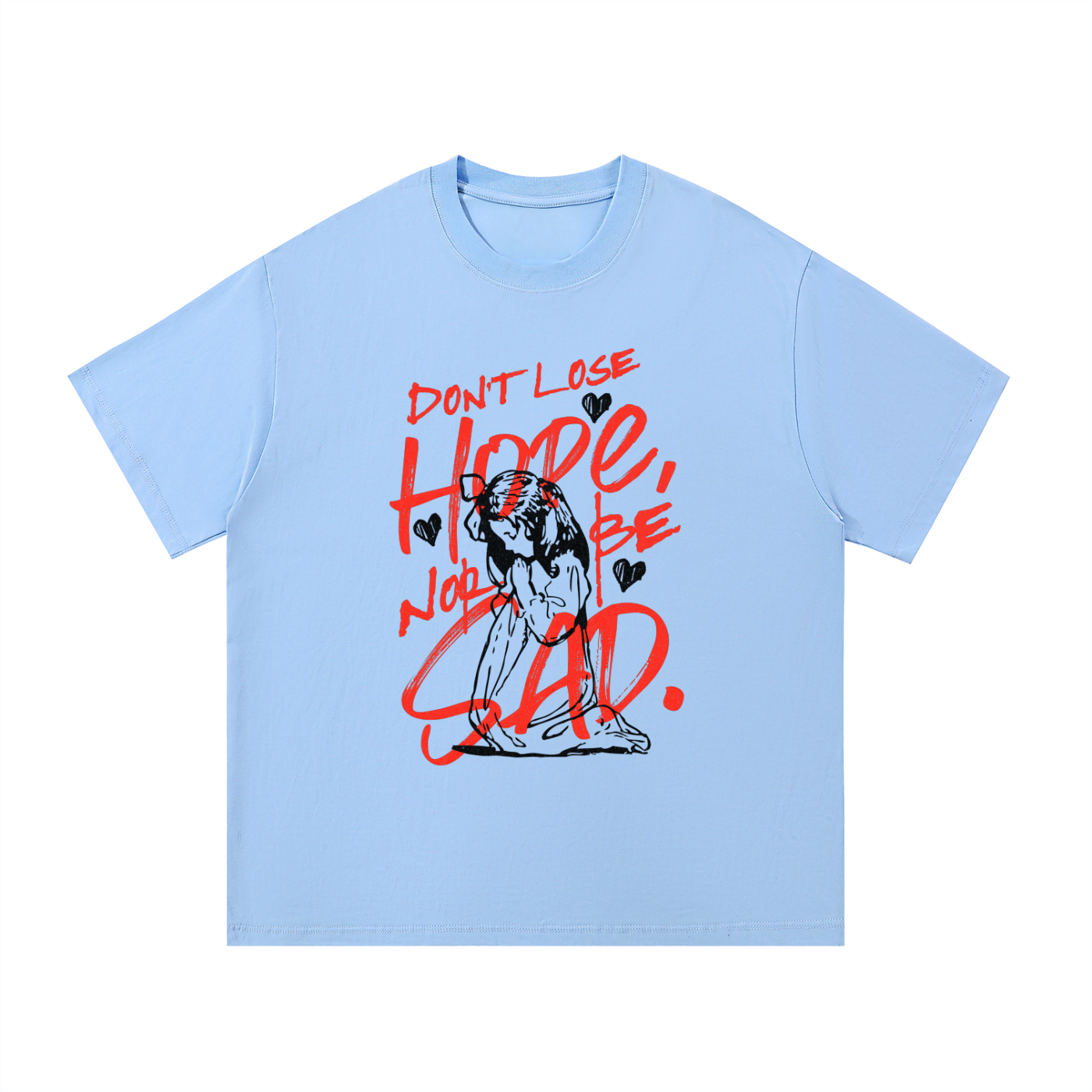 "Don't Lose Hope Nor Be Sad" Essential Cotton T-Shirt